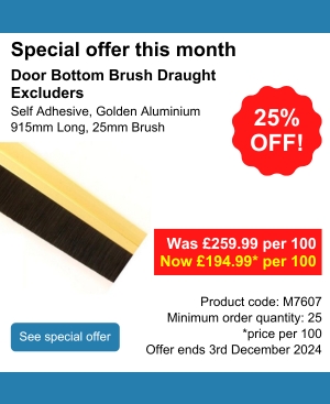 Door Bottom Brush Draught Excluders, was 259.99 per 100, now 194.99 (25% off)